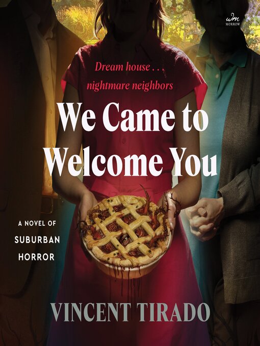 Title details for We Came to Welcome You by Vincent Tirado - Wait list